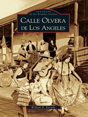cover image of Calle Olvera de Los Angeles